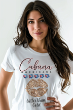 T-shirt Camiseta - Cubana AMERICANA Better Than Gold