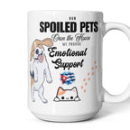 Ceramic Mug Custom-made – Spoiled Pets Own the House